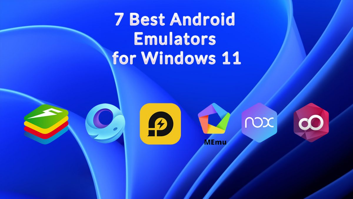 The 9 Best Android Emulators for Windows 10 and Windows 11