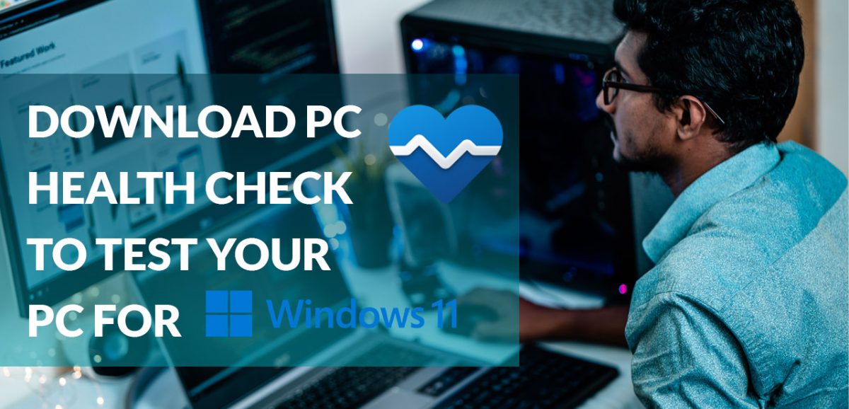 WhyNotWin11 - Windows 11 PC Health Check